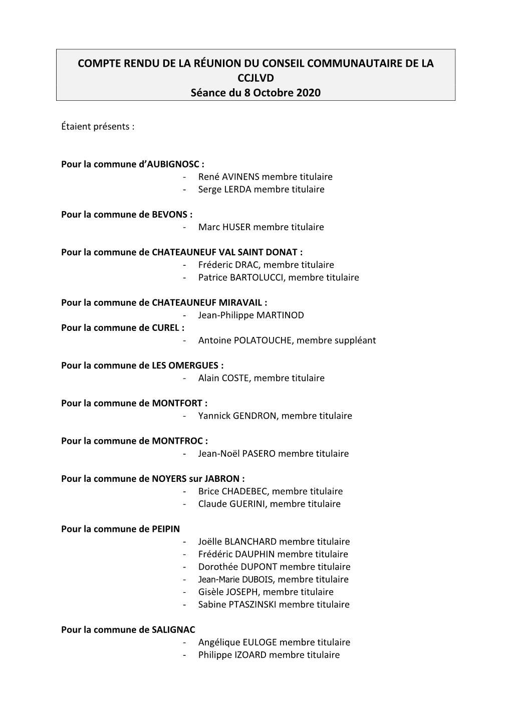 COMPTE RENDU DE LA RÉUNION DU CONSEIL COMMUNAUTAIRE DE LA CCJLVD Séance Du 8 Octobre 2020