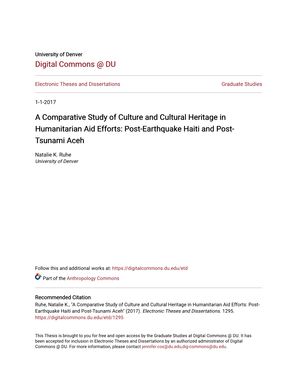 A Comparative Study of Culture and Cultural Heritage in Humanitarian Aid Efforts: Post-Earthquake Haiti and Post- Tsunami Aceh