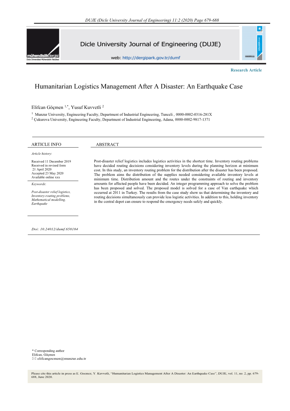 Humanitarian Logistics Management After a Disaster: an Earthquake Case
