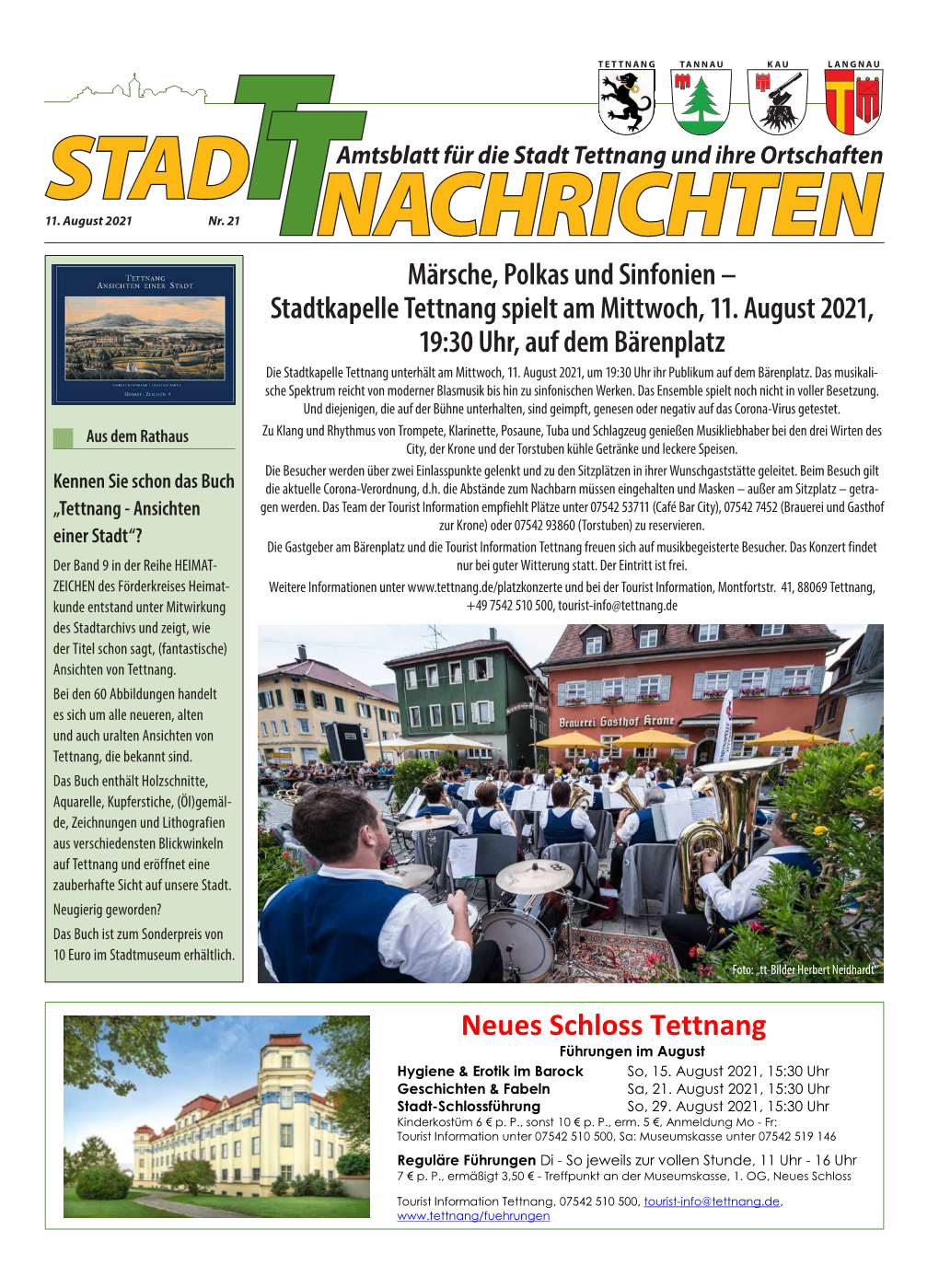 Stadtkapelle Tettnang Spielt Am Mittwoch, 11. August 2021, 19:30 Uhr, Auf Dem Bärenplatz Die Stadtkapelle Tettnang Unterhält Am Mittwoch, 11