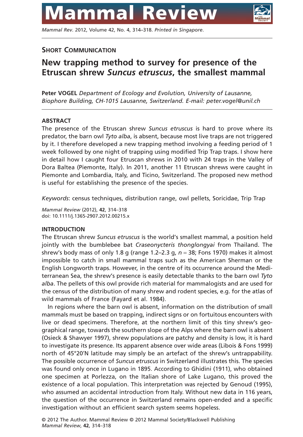 New Trapping Method to Survey for Presence of the Etruscan Shrew Suncus Etruscus, the Smallest Mammal