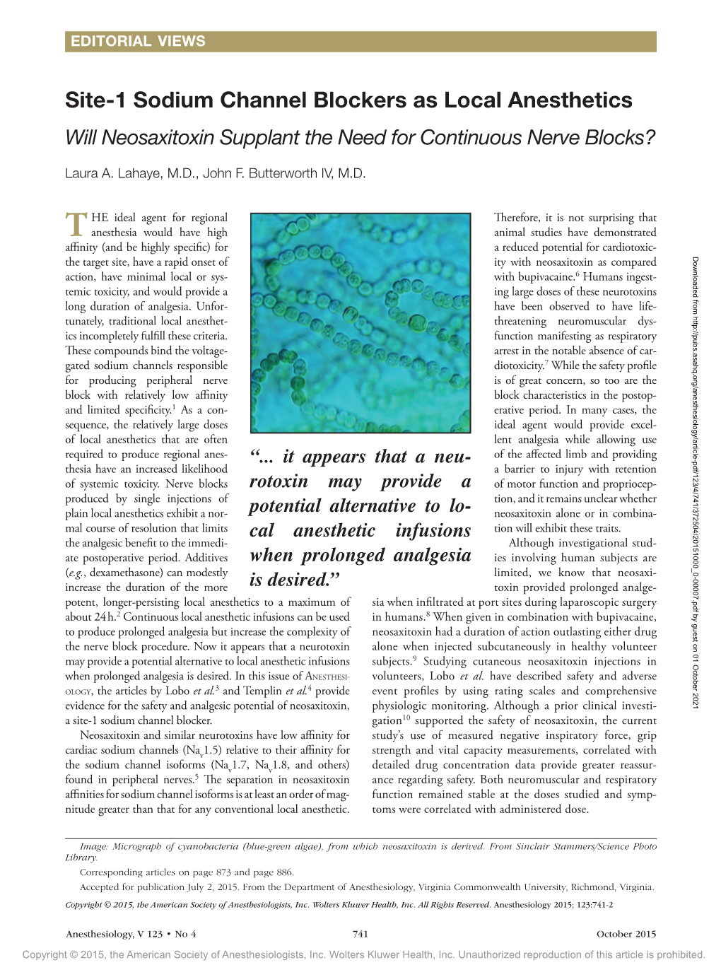 Site-1 Sodium Channel Blockers As Local Anesthetics Will Neosaxitoxin Supplant the Need for Continuous Nerve Blocks?