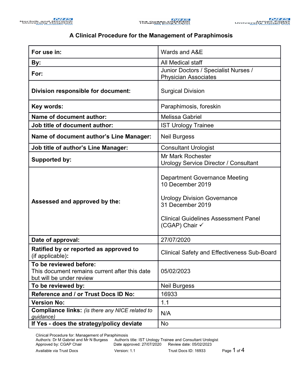 A Clinical Procedure for the Management of Paraphimosis for Use In: Wards and A&E By: All Medical Staff For: Junior Doctors