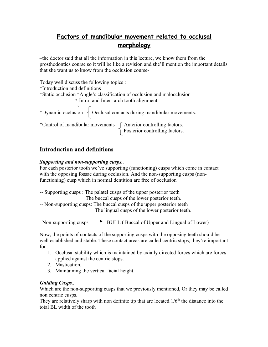 Factors of Mandibular Movement Related to Occlusal Morphology