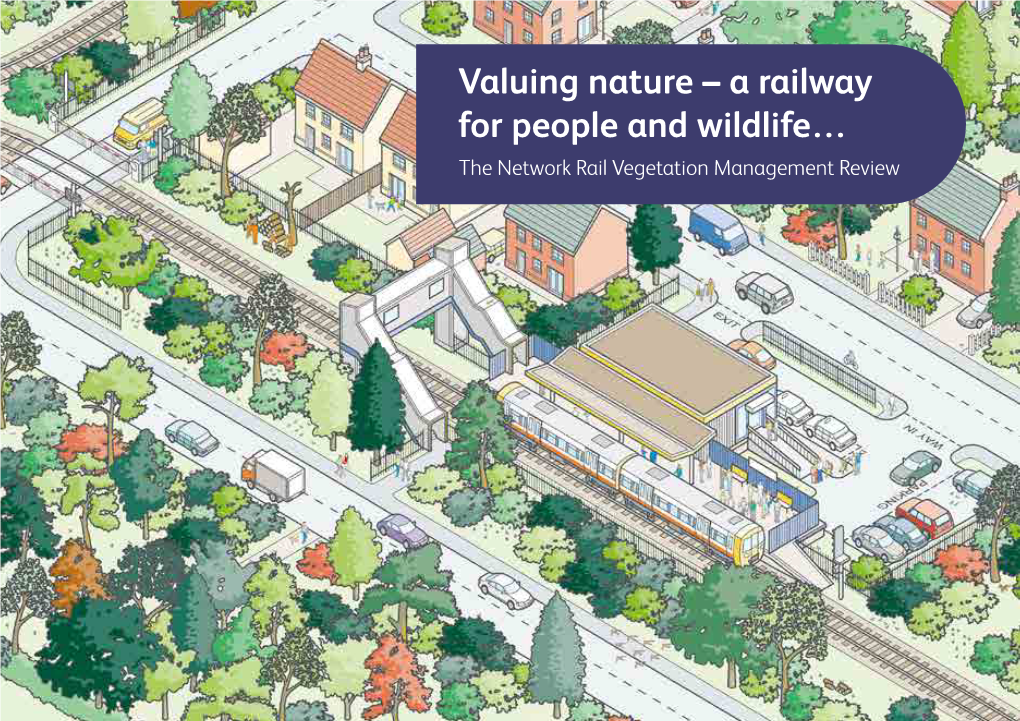 Valuing Nature – a Railway for People and Wildlife… the Network Rail