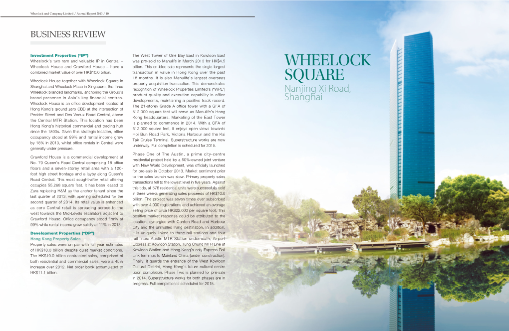 Wheelock Square in SQUARE Property Acquisition Transaction
