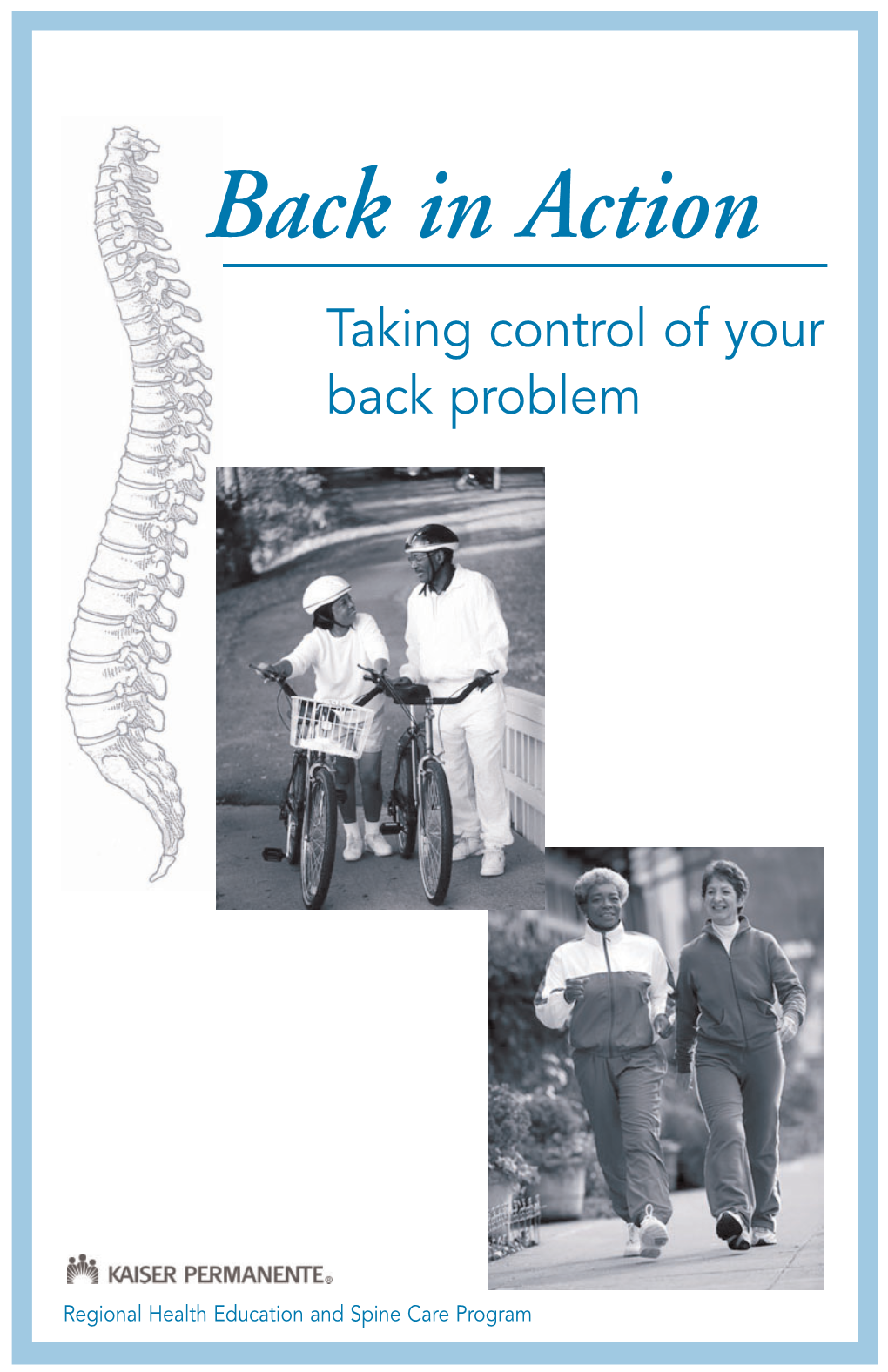 Back in Action Taking Control of Your Back Problem