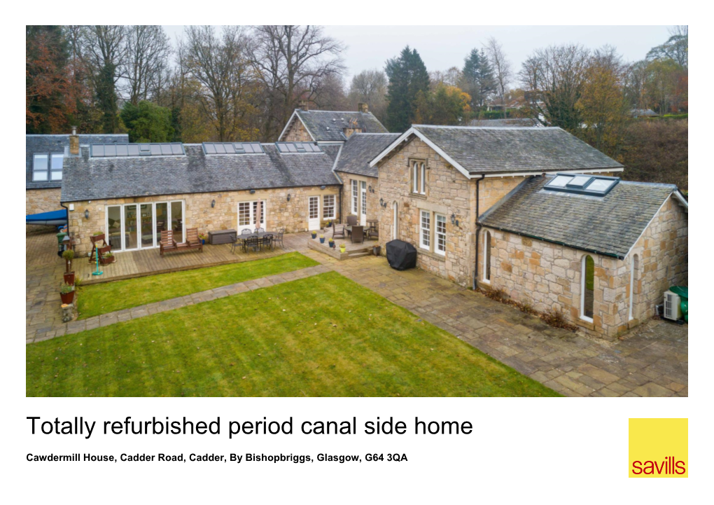 Totally Refurbished Period Canal Side Home