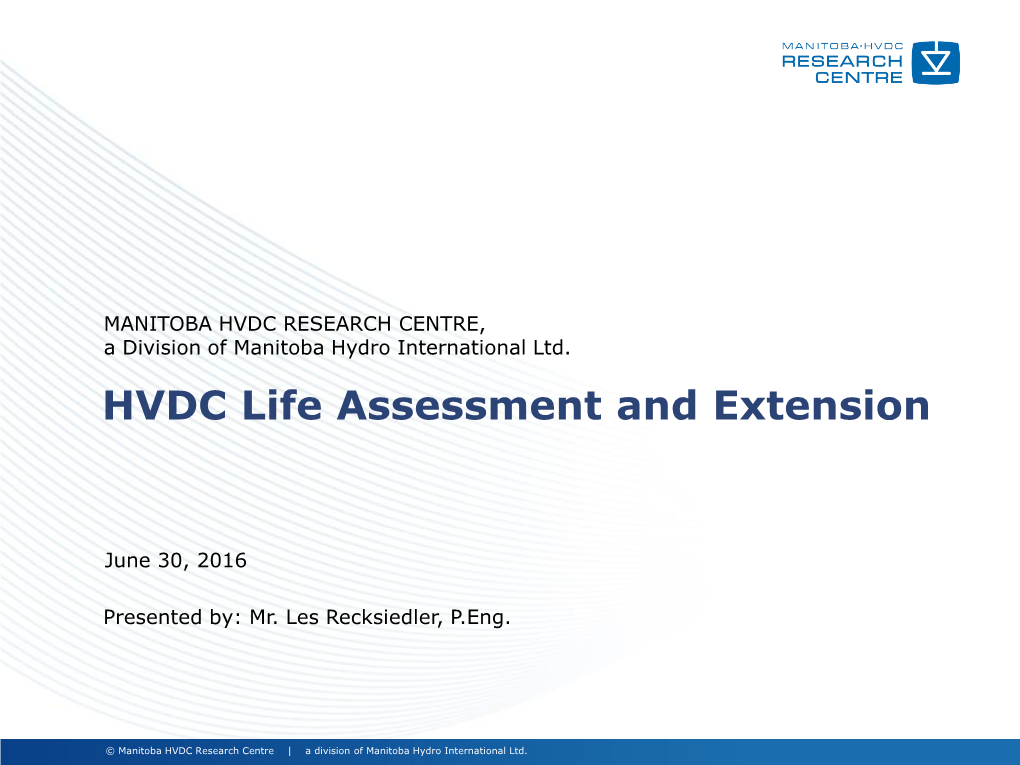 HVDC Life Assessment and Extension