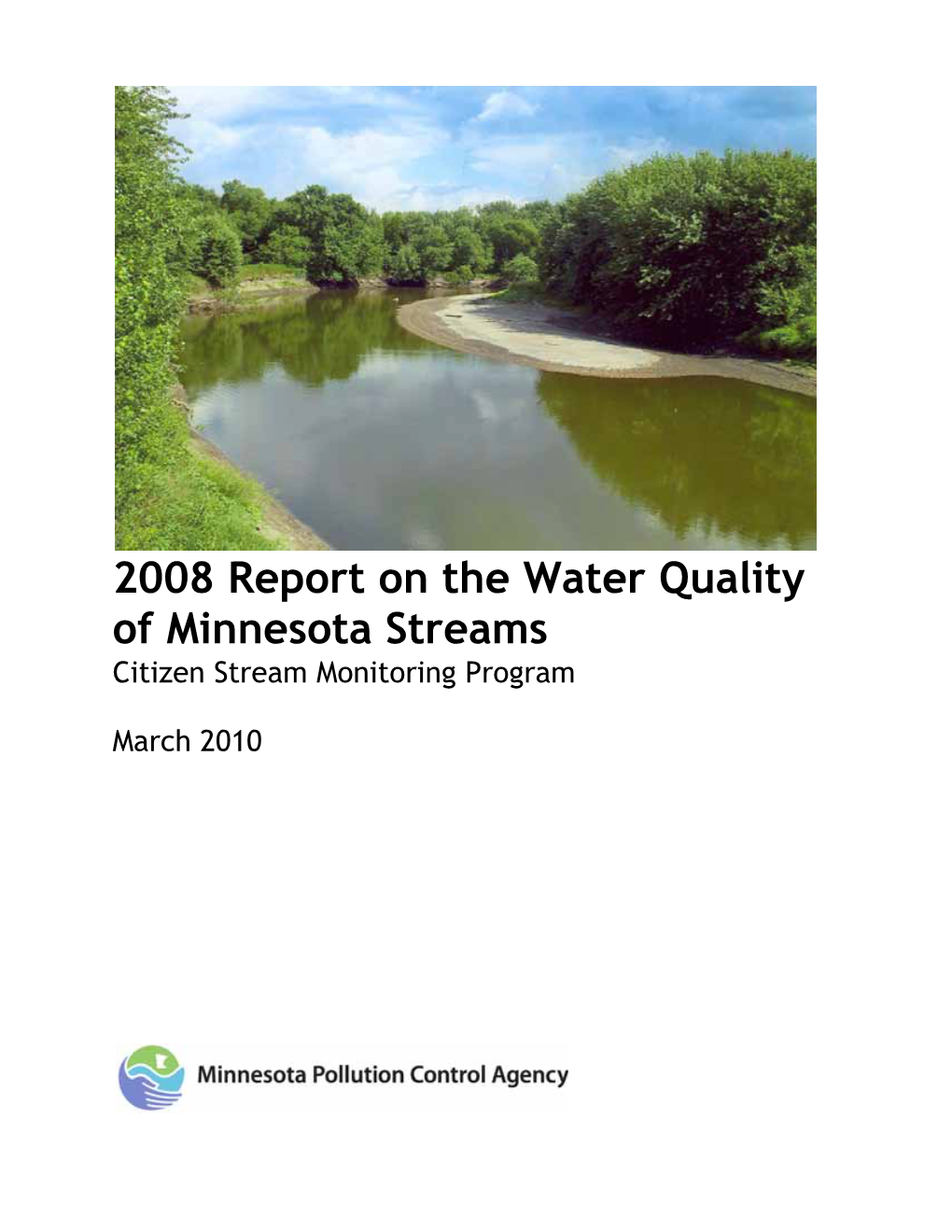 2008 Report on the Water Quality of Minnesota Streams Citizen Stream Monitoring Program