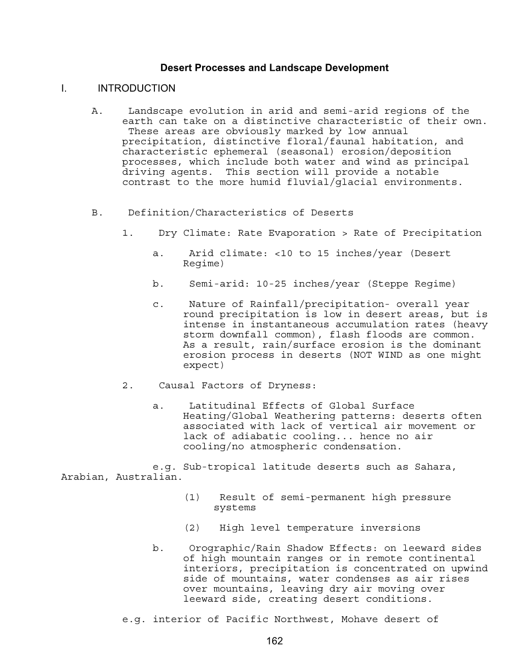 162 Desert Processes and Landscape Development I. INTRODUCTION A