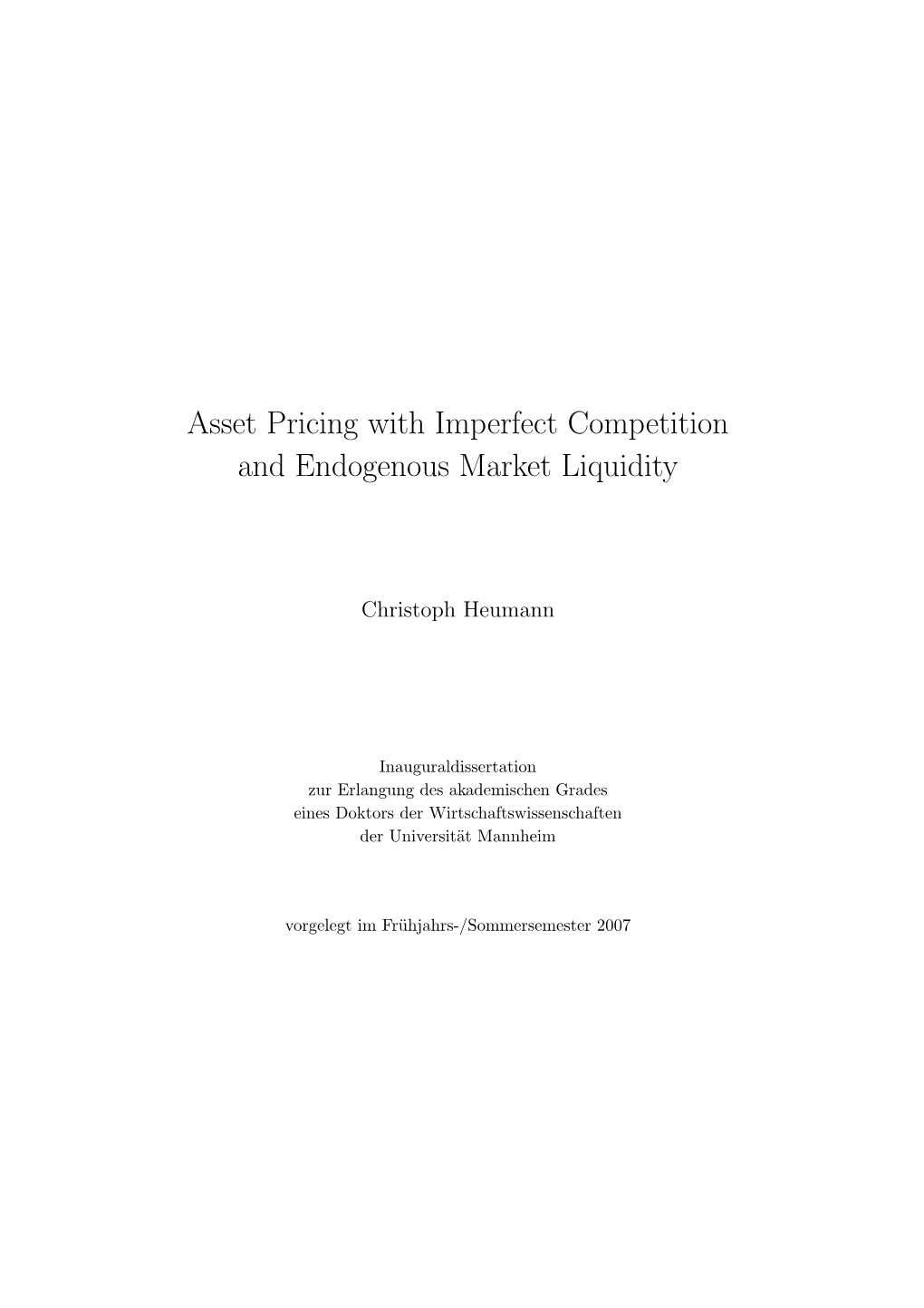 Asset Pricing with Imperfect Competition and Endogenous Market Liquidity