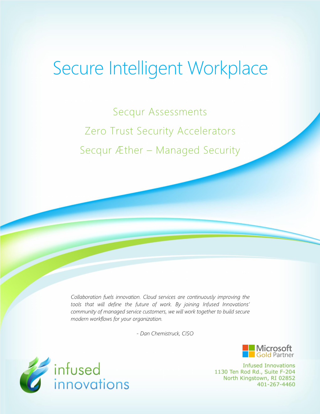 Secure Intelligent Workplace Overview