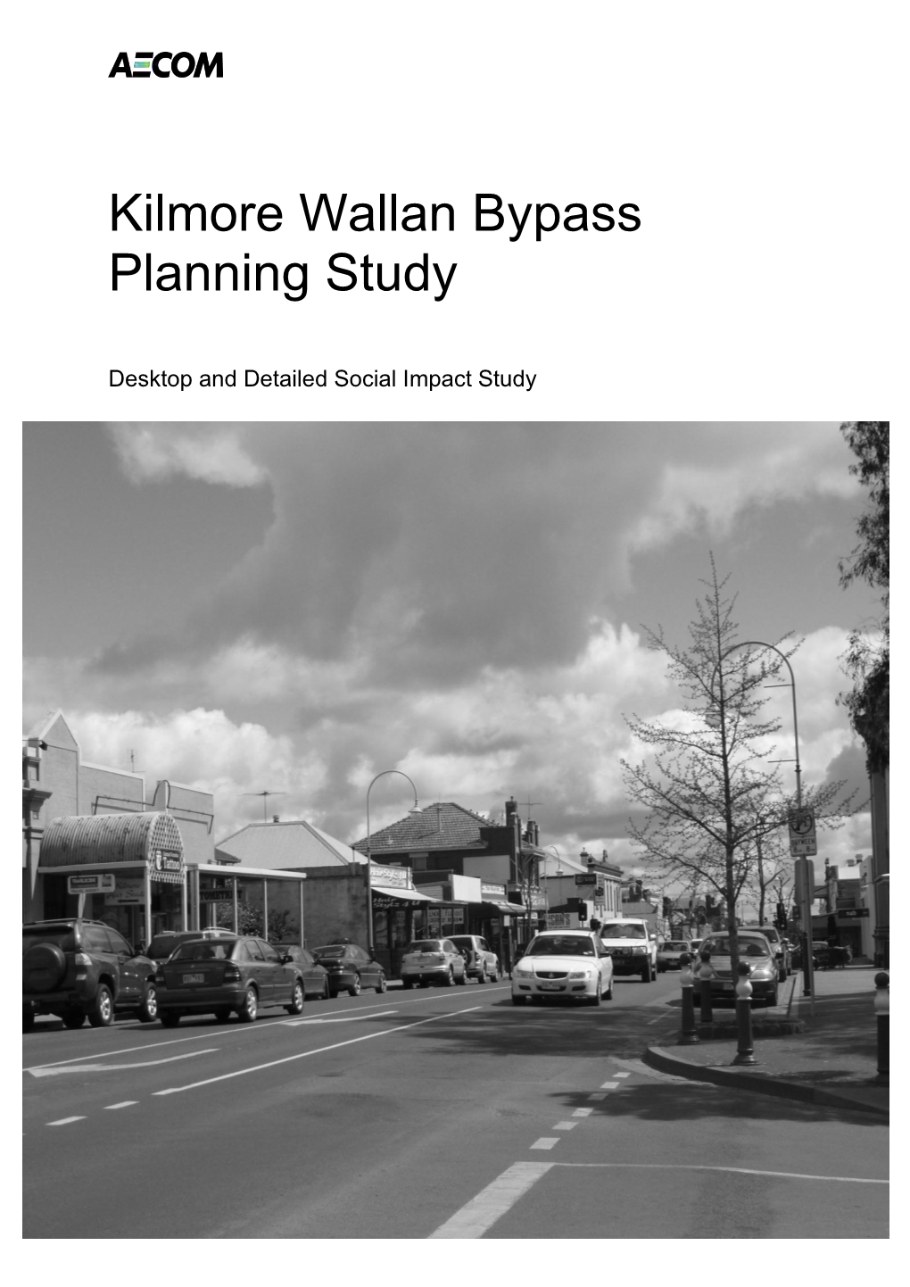 Kilmore Wallan Bypass Planning Study