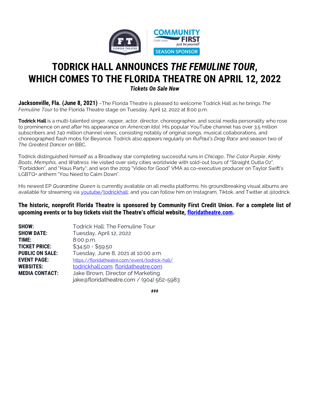 TODRICK HALL ANNOUNCES the FEMULINE TOUR, WHICH COMES to the FLORIDA THEATRE on APRIL 12, 2022 Tickets on Sale Now