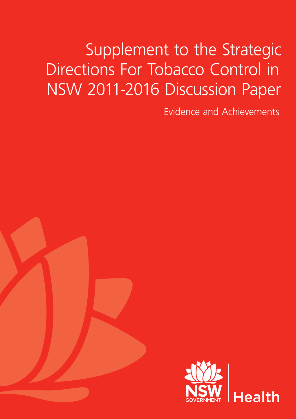 Supplement to the Strategic Directions for Tobacco Control in NSW 2011