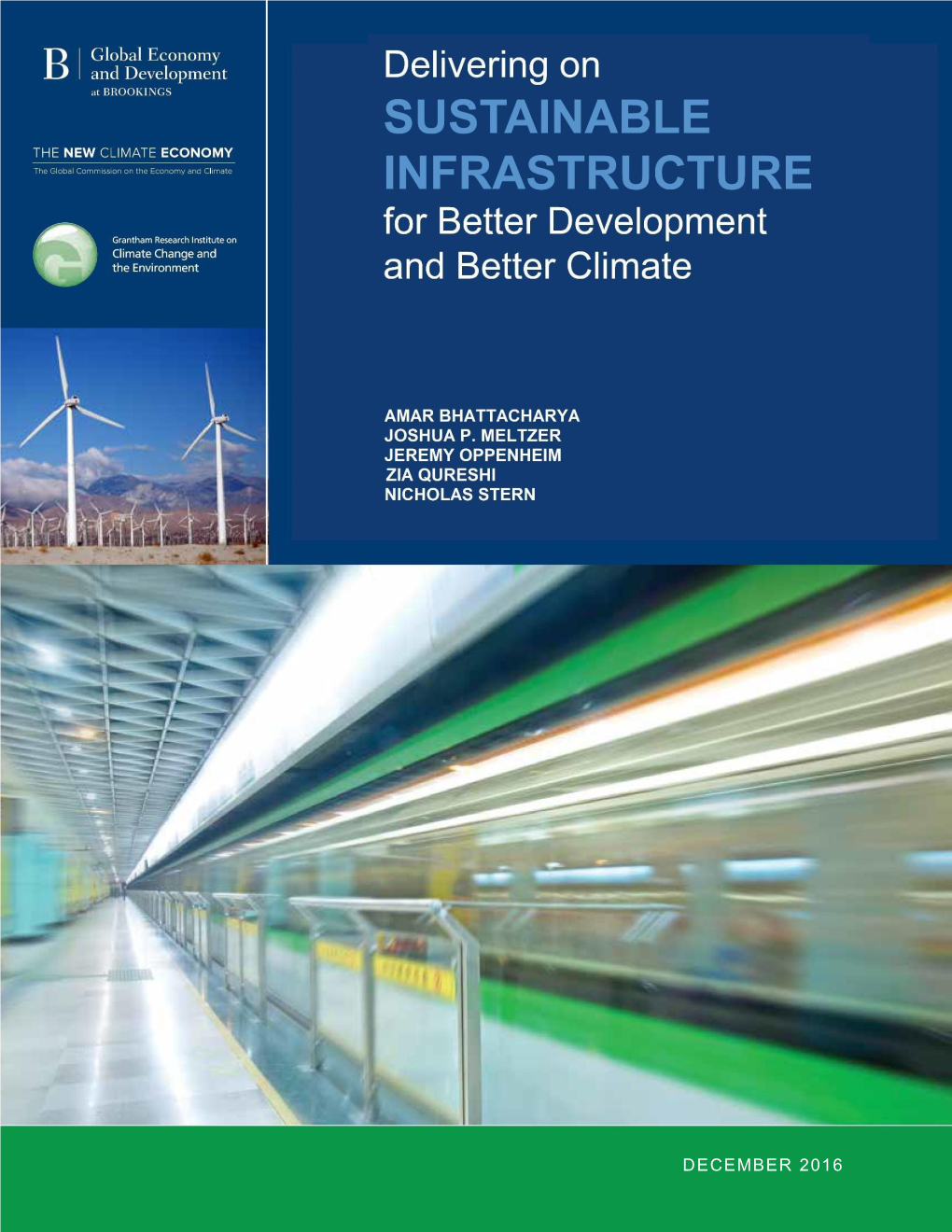 Delivering on Sustainable Infrastructure for Better Development and Better Climate