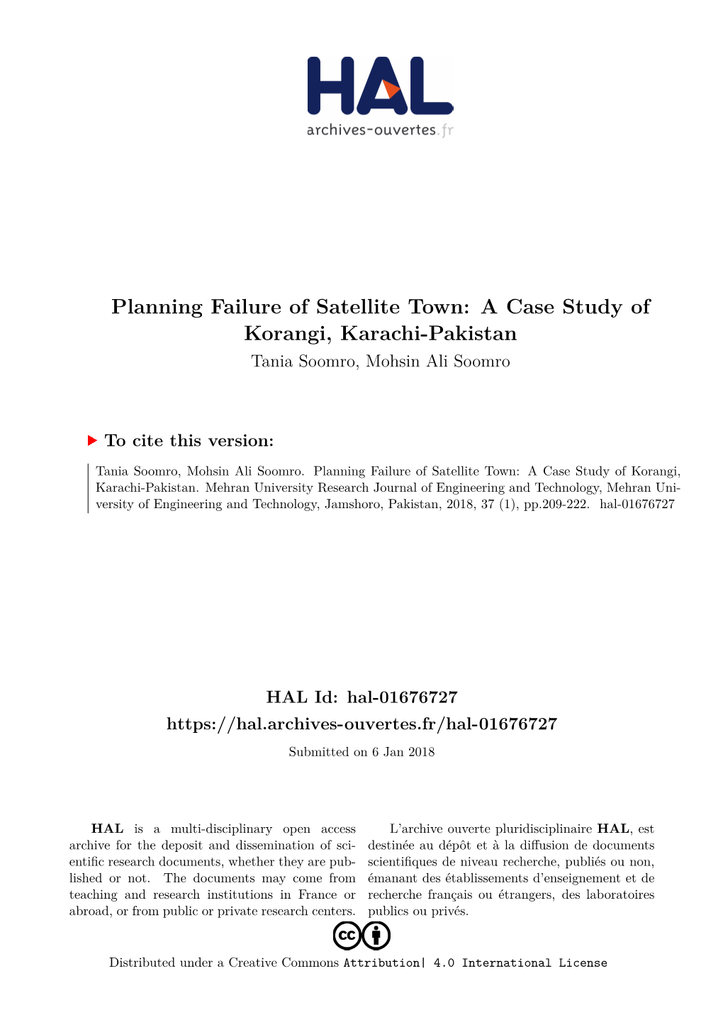 Planning Failure of Satellite Town: a Case Study of Korangi, Karachi-Pakistan Tania Soomro, Mohsin Ali Soomro