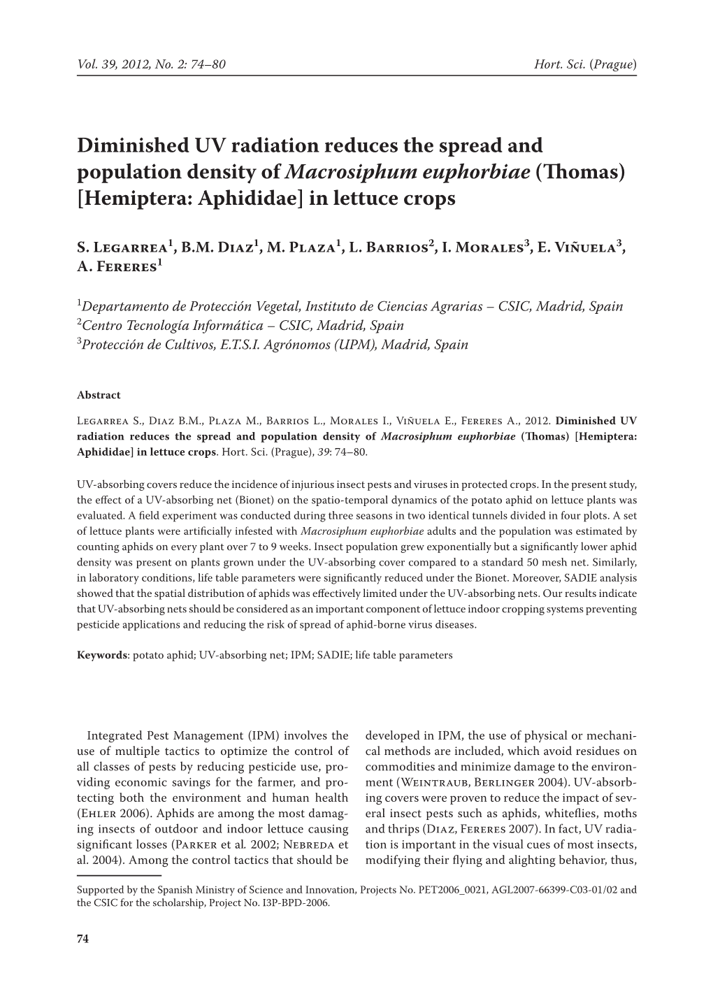 Diminished UV Radiation Reduces the Spread and Population Density of Macrosiphum Euphorbiae (Thomas) [Hemiptera: Aphididae] in Lettuce Crops
