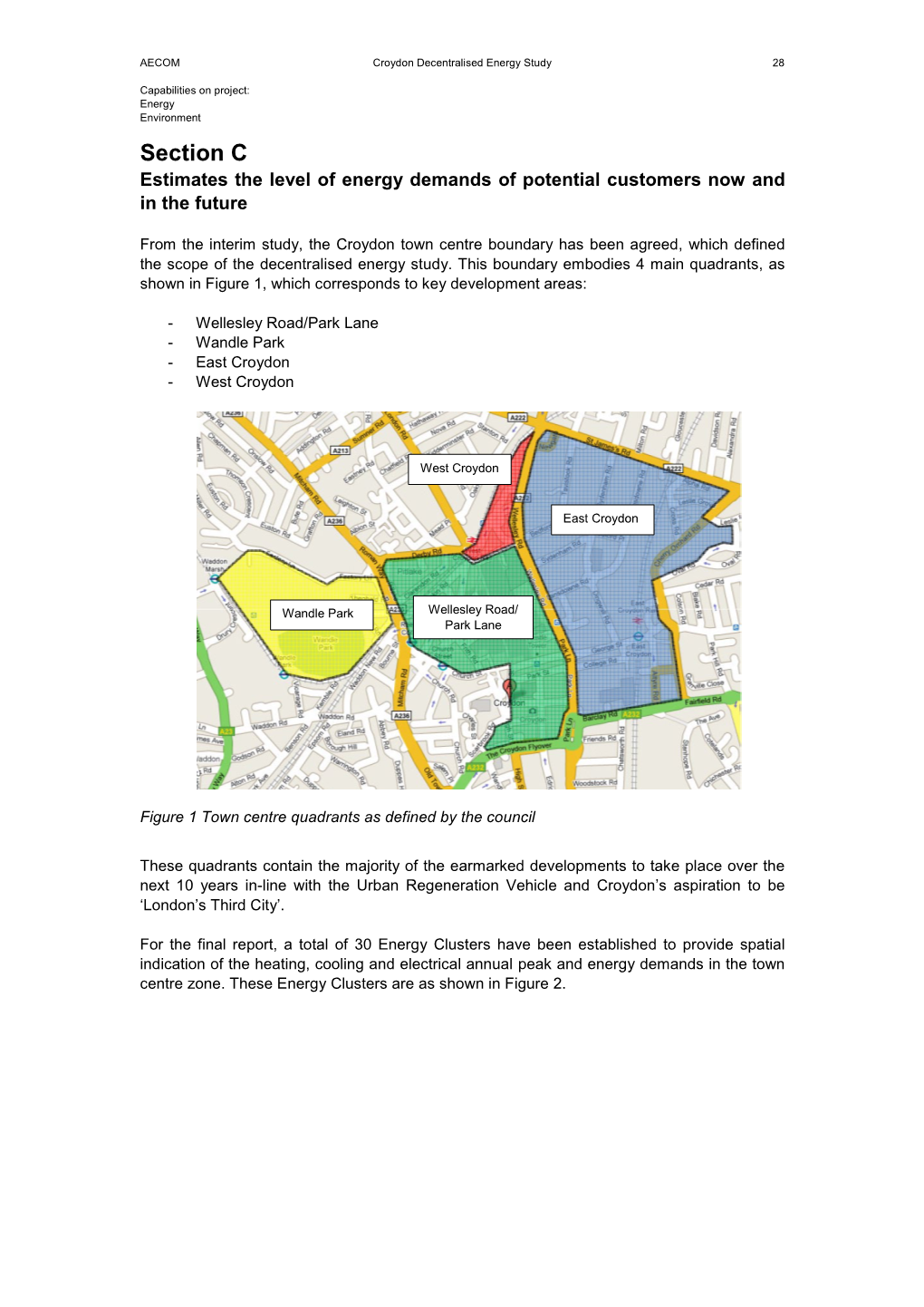 Section C Estimates the Level of Energy Demands of Potential Customers Now and in the Future