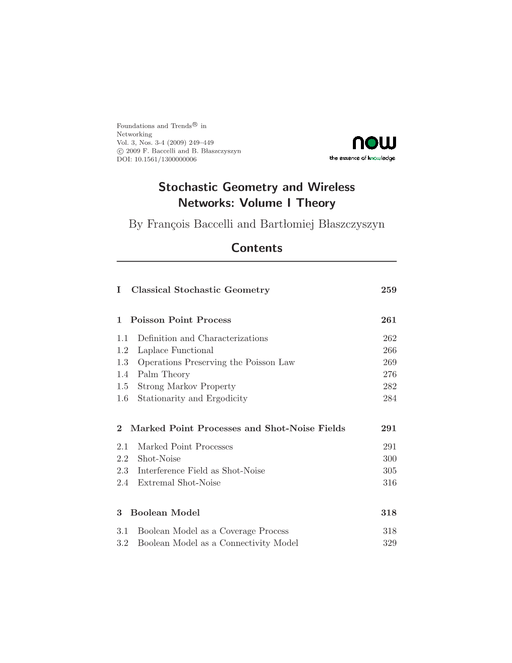 Stochastic Geometry and Wireless Networks: Volume I Theory Contents