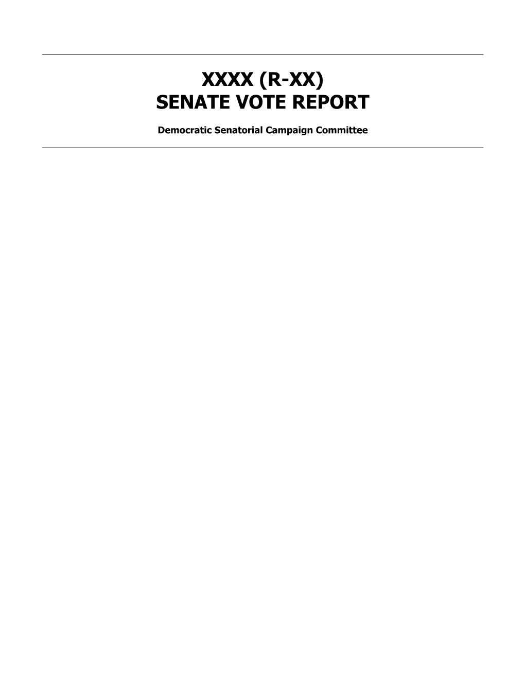 Xxxx (R-Xx) Senate Vote Report