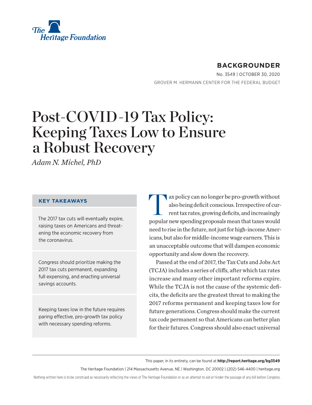 Post-COVID-19 Tax Policy: Keeping Taxes Low to Ensure a Robust Recovery Adam N