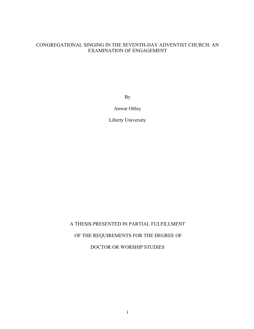 Congregational Singing in the Seventh-Day Adventist Church: an Examination of Engagement