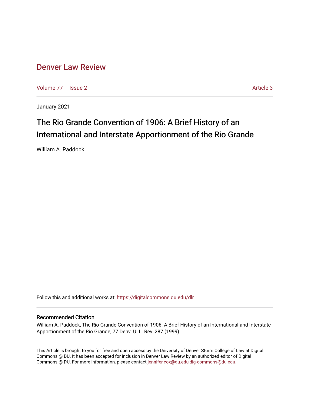 The Rio Grande Convention of 1906: a Brief History of an International and Interstate Apportionment of the Rio Grande