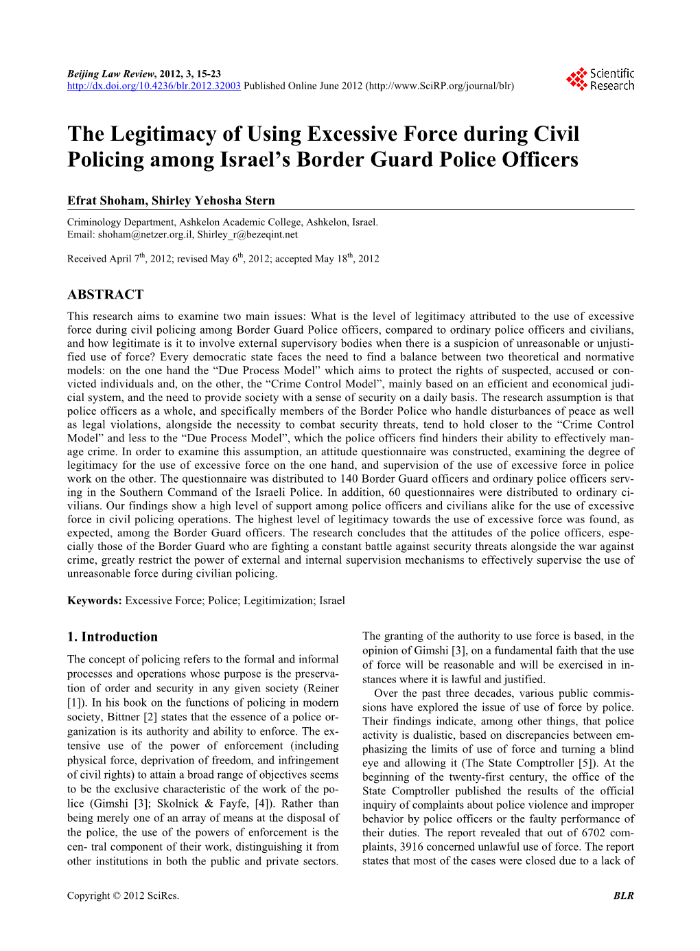 The Legitimacy of Using Excessive Force During Civil Policing Among Israel's Border Guard Police Officers
