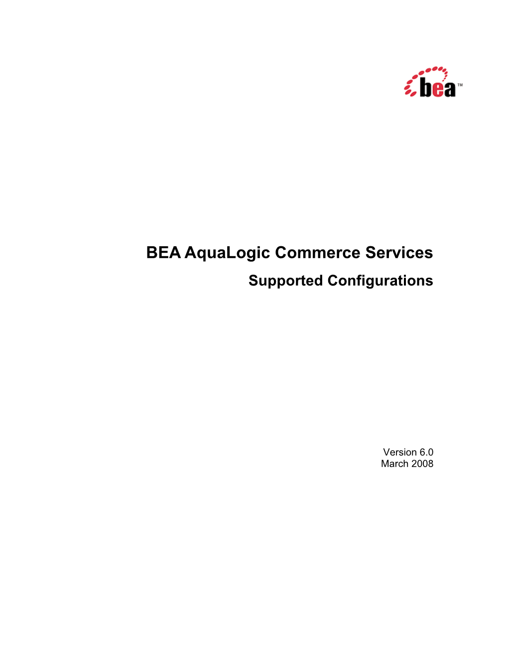 BEA Aqualogic Commerce Services Supported Configurations