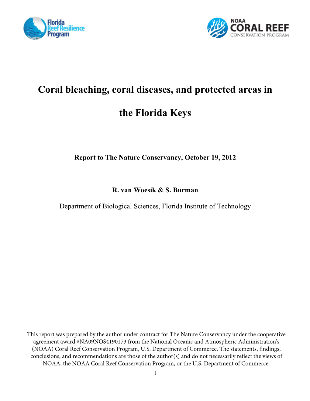 Coral Bleaching, Coral Diseases, and Protected Areas in the Florida Keys