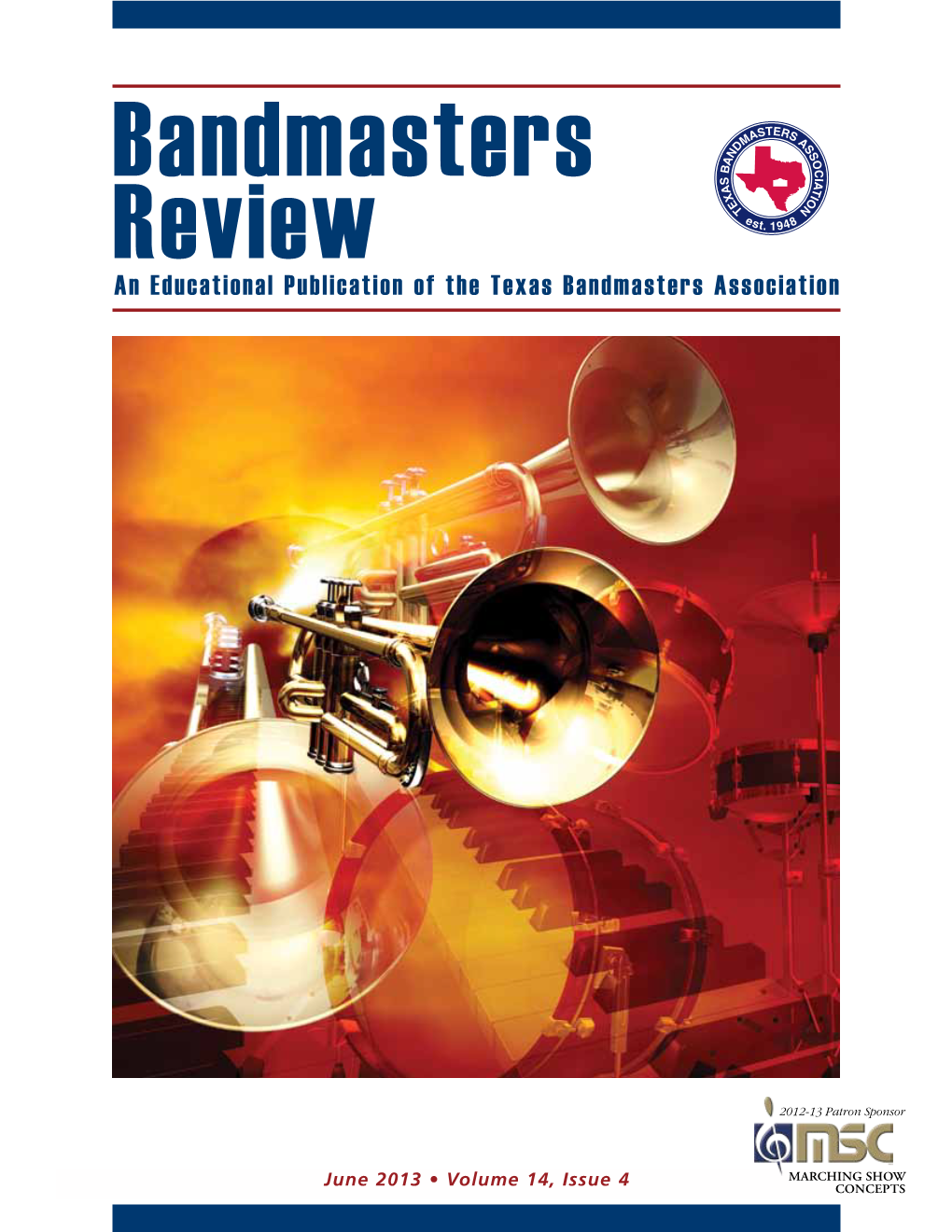 An Educational Publication of the Texas Bandmasters Association