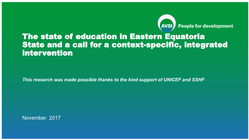 The State of Education in Eastern Equatoria State and a Call for a Context-Specific, Integrated Intervention