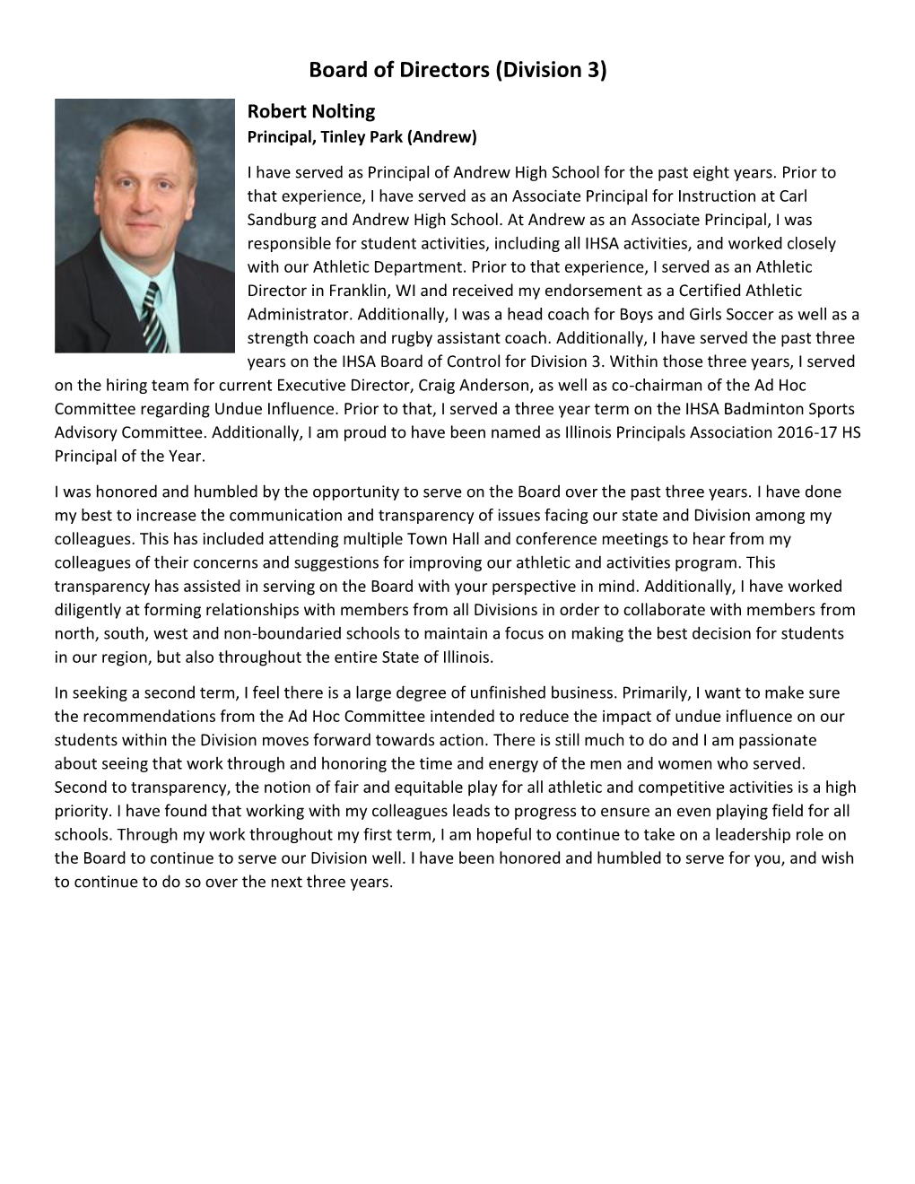 Division 3) Robert Nolting Principal, Tinley Park (Andrew) I Have Served As Principal of Andrew High School for the Past Eight Years