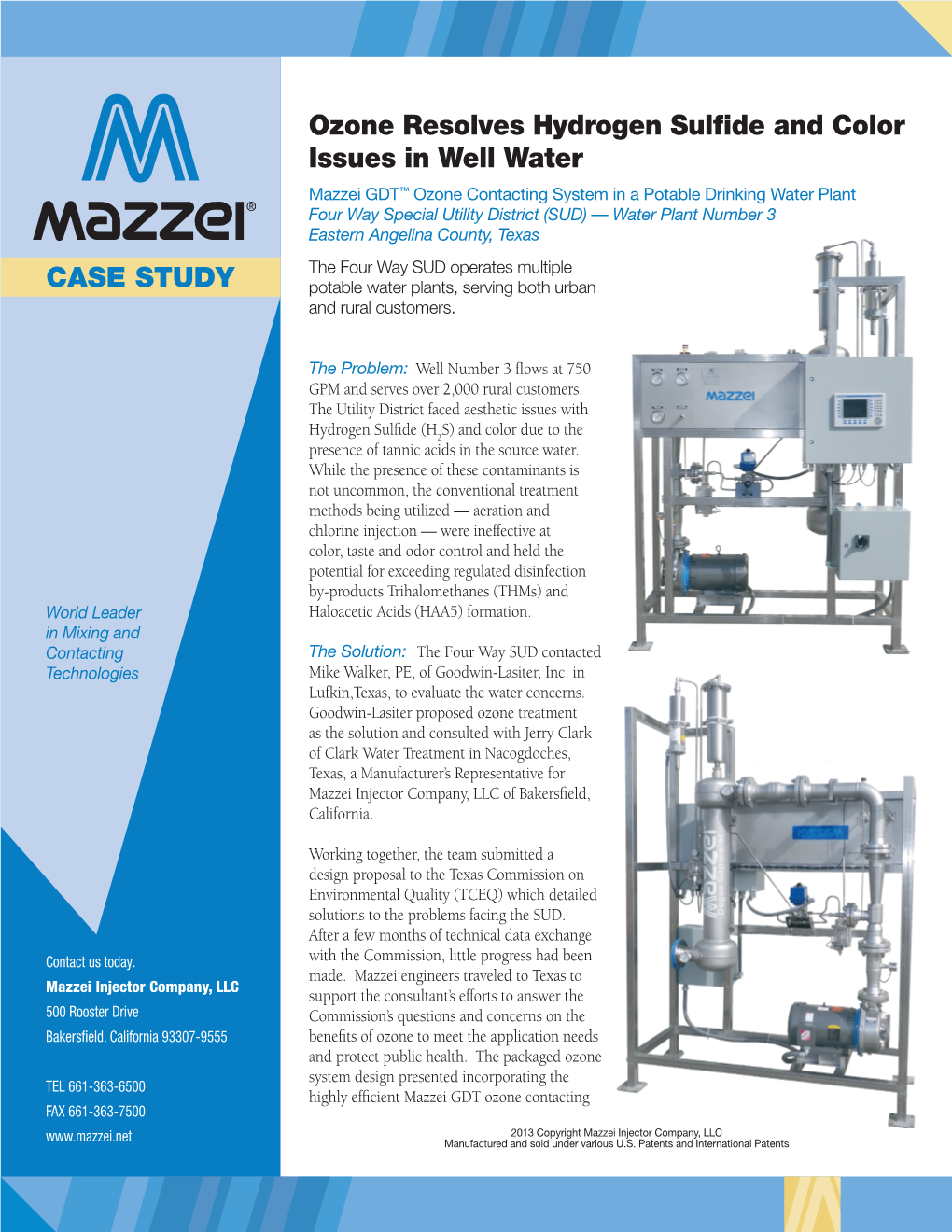 CASE STUDY Ozone Resolves Hydrogen Sulfide and Color Issues