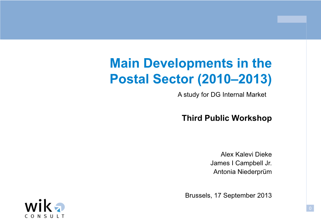 Main Developments in the Postal Sector (2010–2013) a Study for DG Internal Market