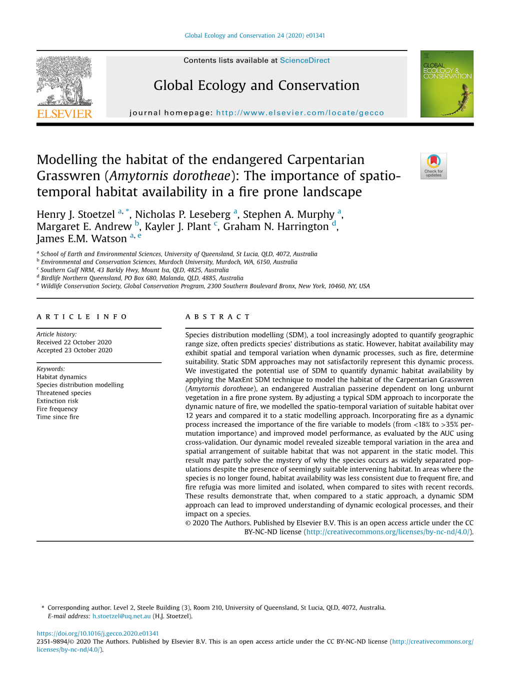 Amytornis Dorotheae): the Importance of Spatio- Temporal Habitat Availability in a ﬁre Prone Landscape