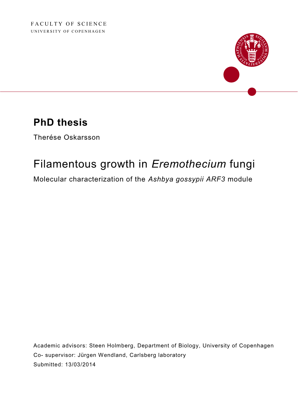 Filamentous Growth in Eremothecium Fungi