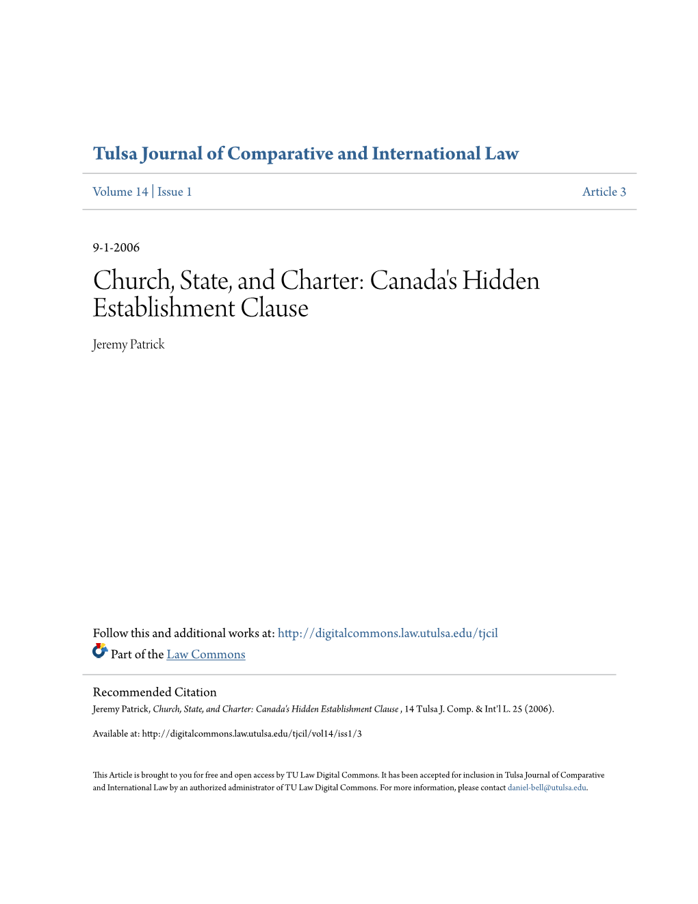 Church, State, and Charter: Canada's Hidden Establishment Clause Jeremy Patrick