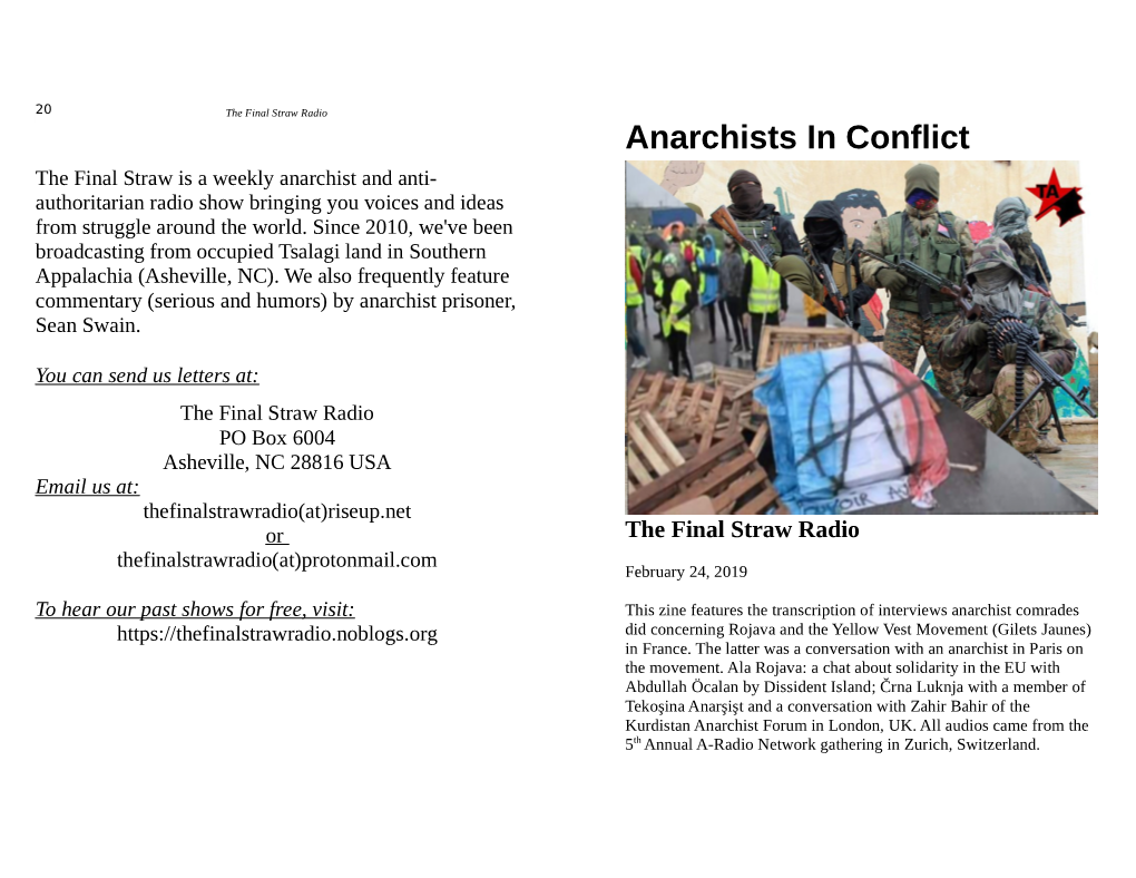 Anarchists in Conflict the Final Straw Is a Weekly Anarchist and Anti- Authoritarian Radio Show Bringing You Voices and Ideas from Struggle Around the World