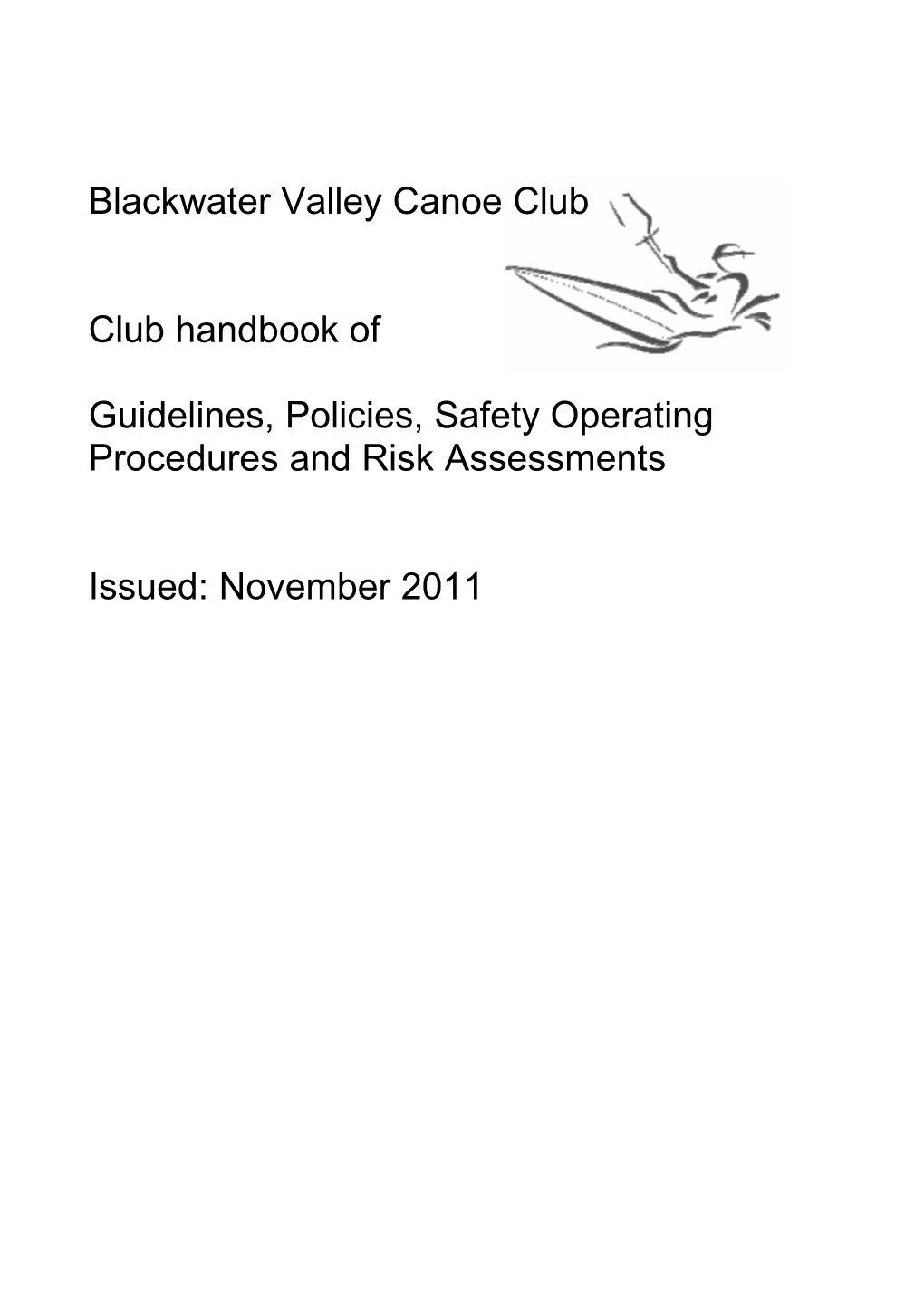 BVCC Operating Guideline Policies Risk Assessments