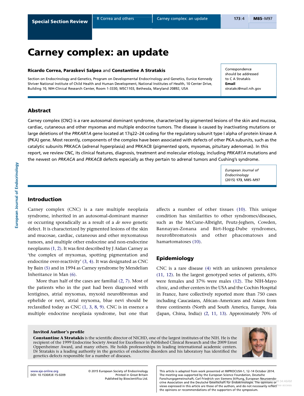 Carney Complex: an Update 173:4 M85–M97 Special Section Review