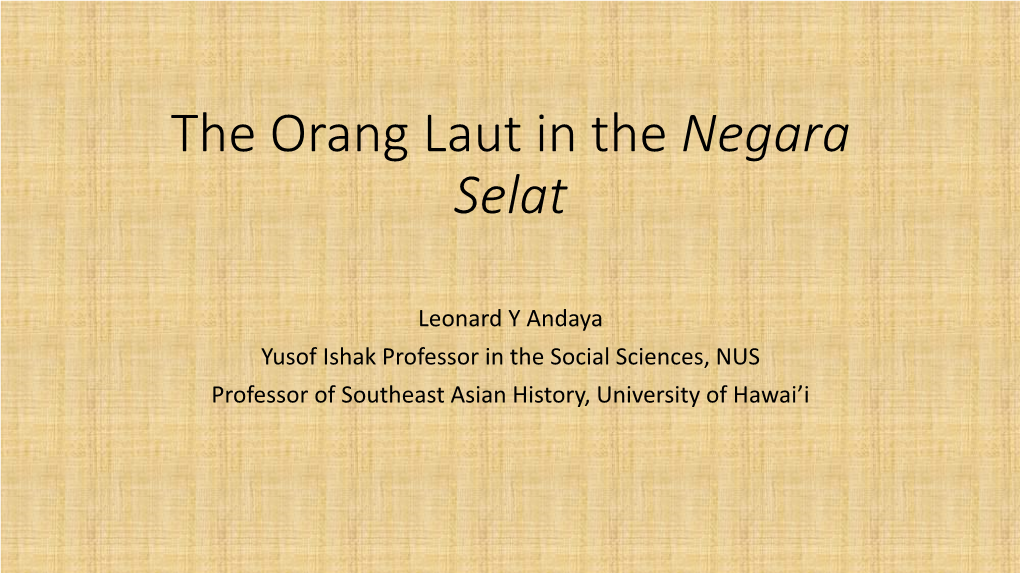 The Orang Laut in the Negara Selat