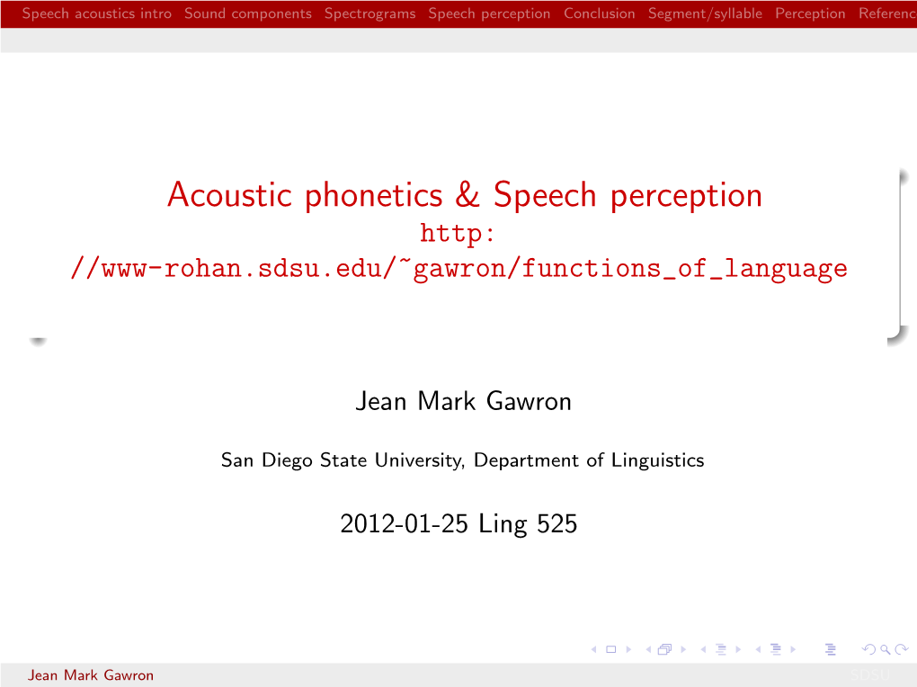 Acoustic Phonetics & Speech Perception