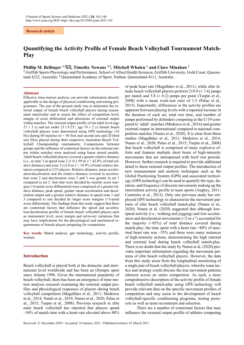 Quantifying the Activity Profile of Female Beach Volleyball Tournament Match- Play