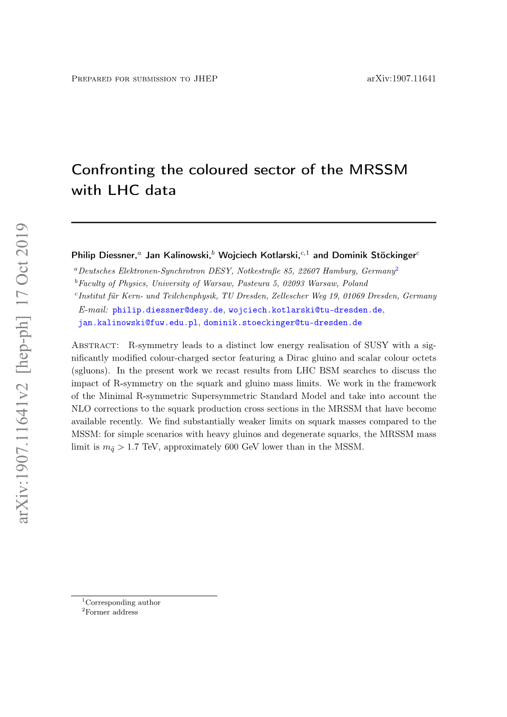 Confronting the Coloured Sector of the MRSSM with LHC Data