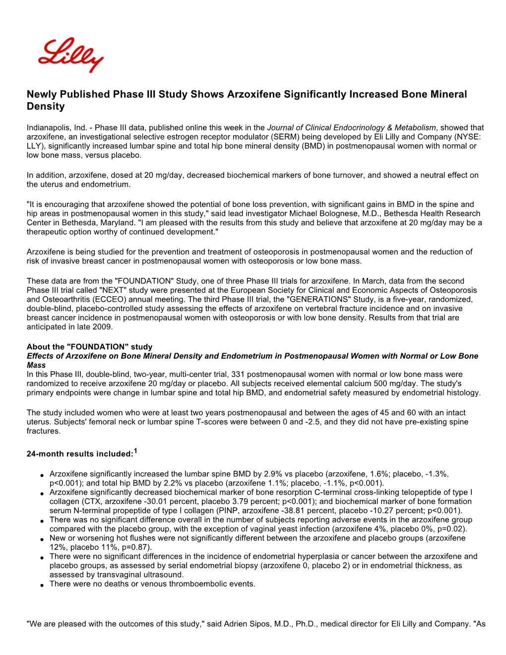 Newly Published Phase III Study Shows Arzoxifene Significantly Increased Bone Mineral Density