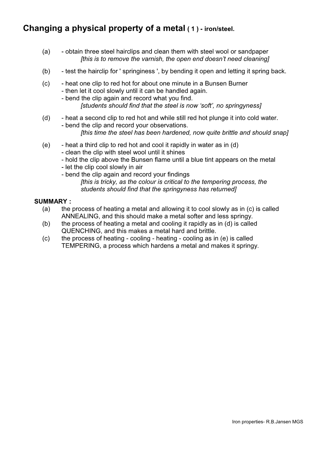 Changing a Physical Property of a Metal ( 1 ) - Iron/Steel