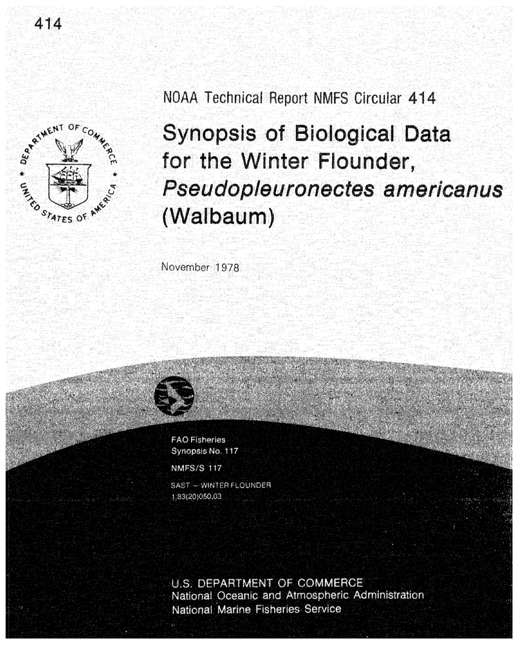 Synopsis of Biological Data for the Winter Flounder, Pseudo Pleuronectes Americanus (Walbau M)